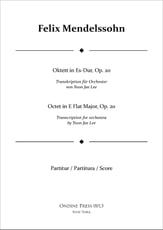 Octet in E Flat Major,  Op. 20 Orchestra Scores/Parts sheet music cover